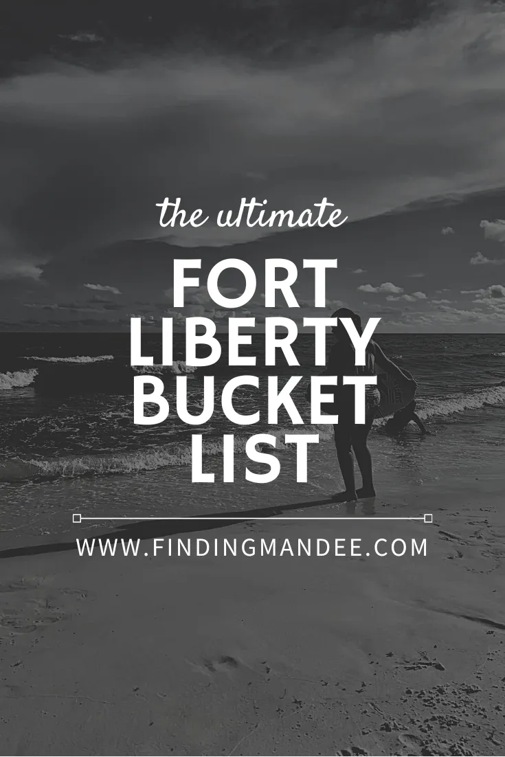 The Ultimate Fort Liberty Bucket List | Finding Mandee