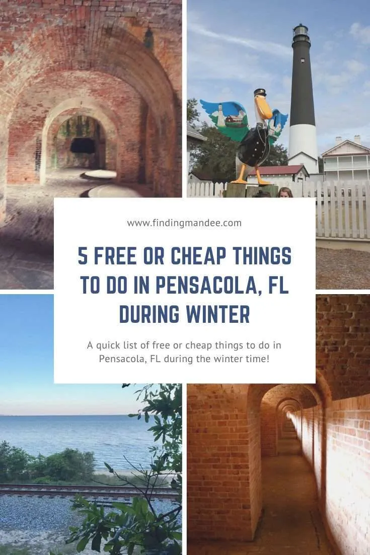 5 Free or Cheap Things to do in Pensacola, FL in the Winter | Finding Mandee