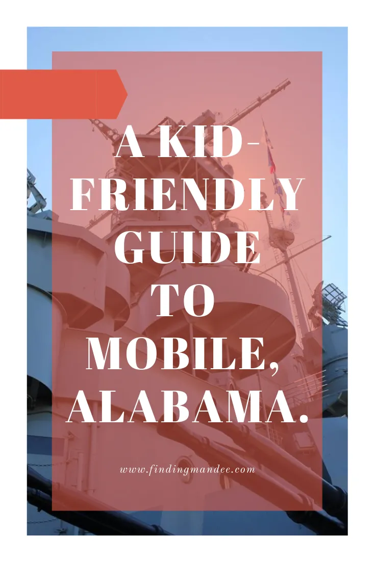 Things to do in Mobile with kids.