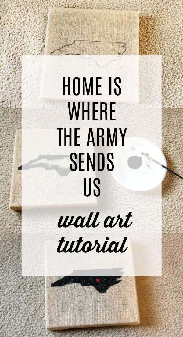 home is where the army sends us wall art tutorial