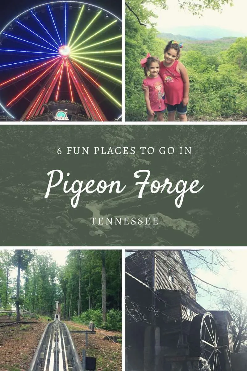 6 Fun Places to Go in Pigeon Forge | Finding Mandee
