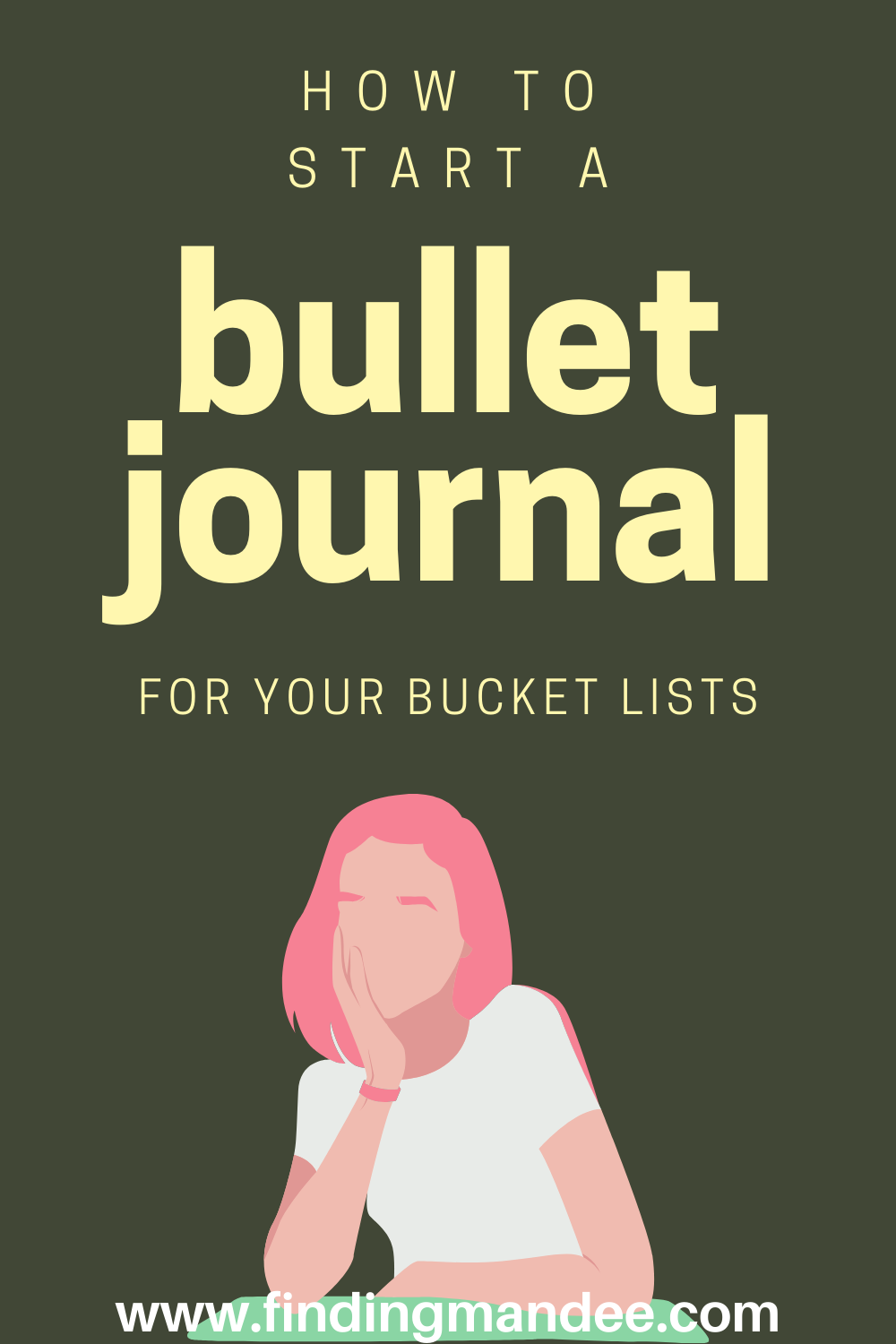 How to Start a Bullet Journal for Your Bucket Lists | Finding Mandee