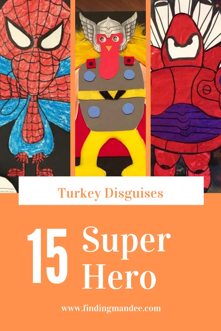 15 Super Hero Turkey Disguises
