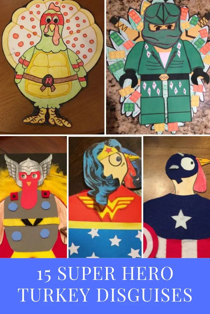 Disguise your turkey as a super hero!