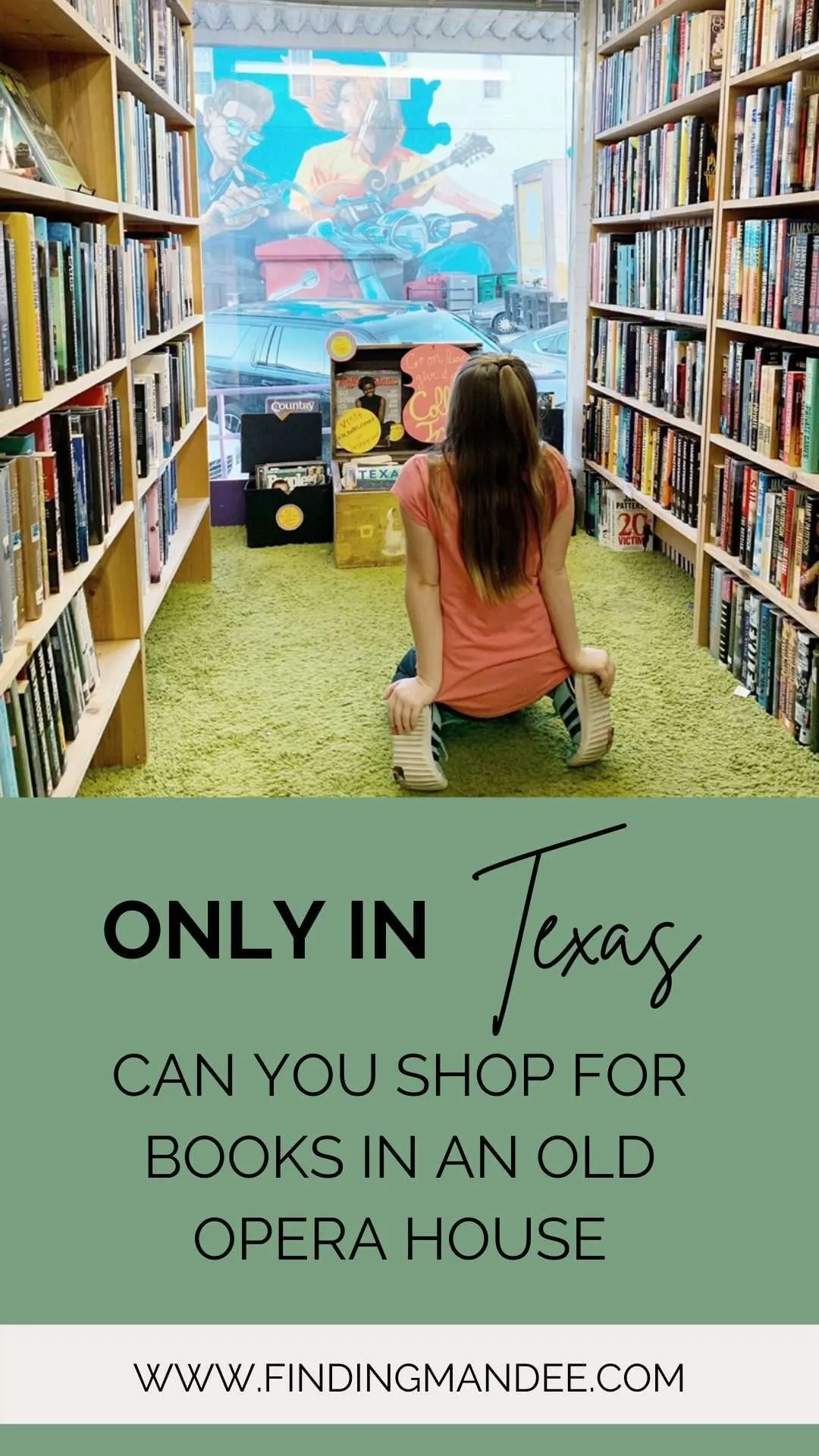 Only in Texas Can You Shop For Books in an Old Opera House | Finding Mandee