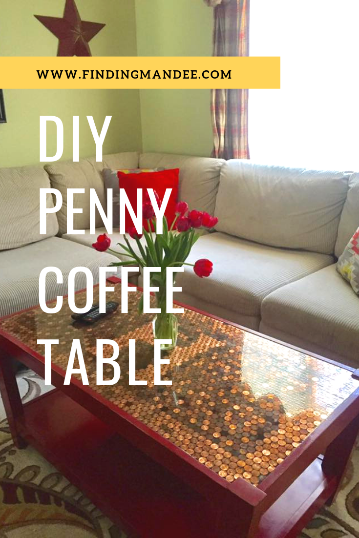 DIY Penny Coffee Table Tutorial | Finding Mandee
