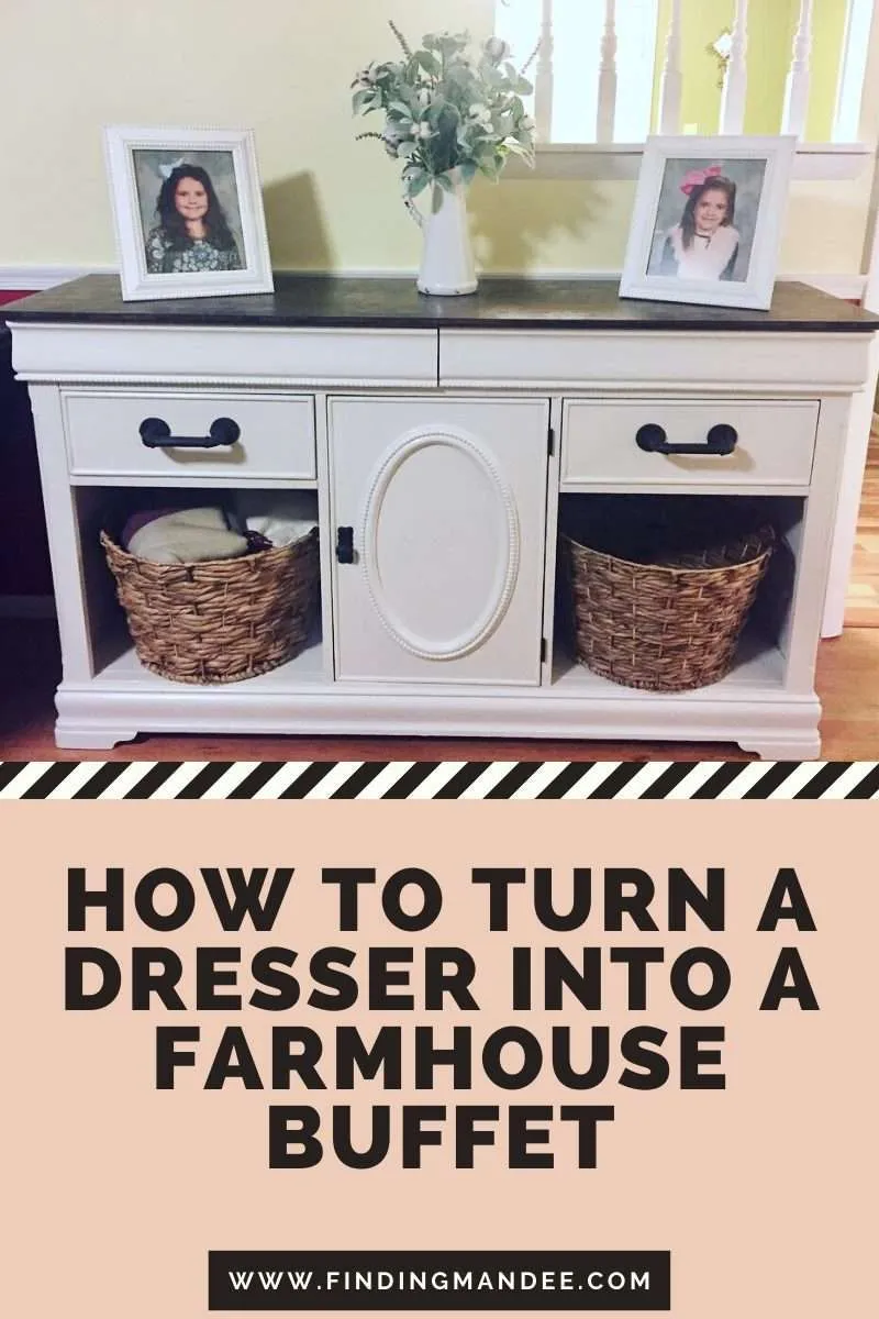 How to Turn a Dresser Into a Farmhouse Buffet | Finding Mandee