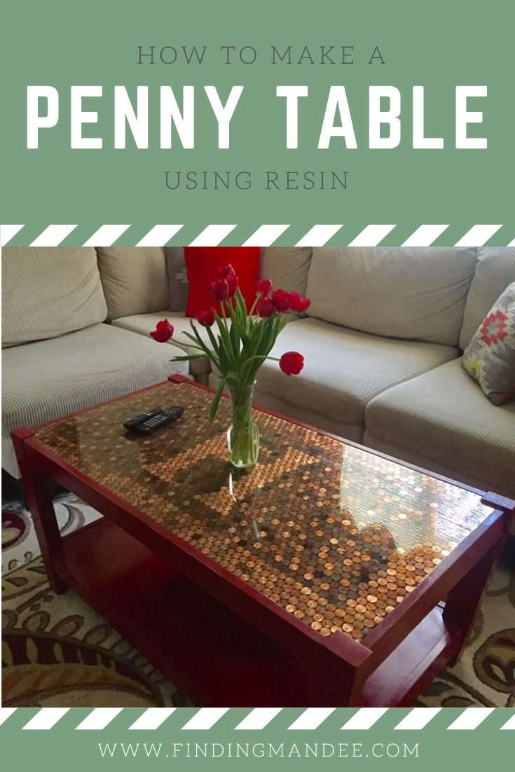 How to Make a Penny Coffee Table Using Resin | Finding Mandee