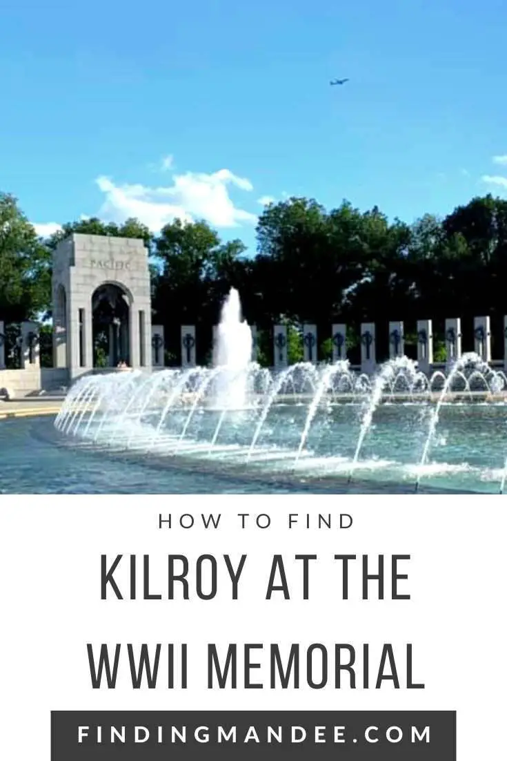 How to Find Kilroy at the WWII Memorial in Washington D.C | Finding Mandee