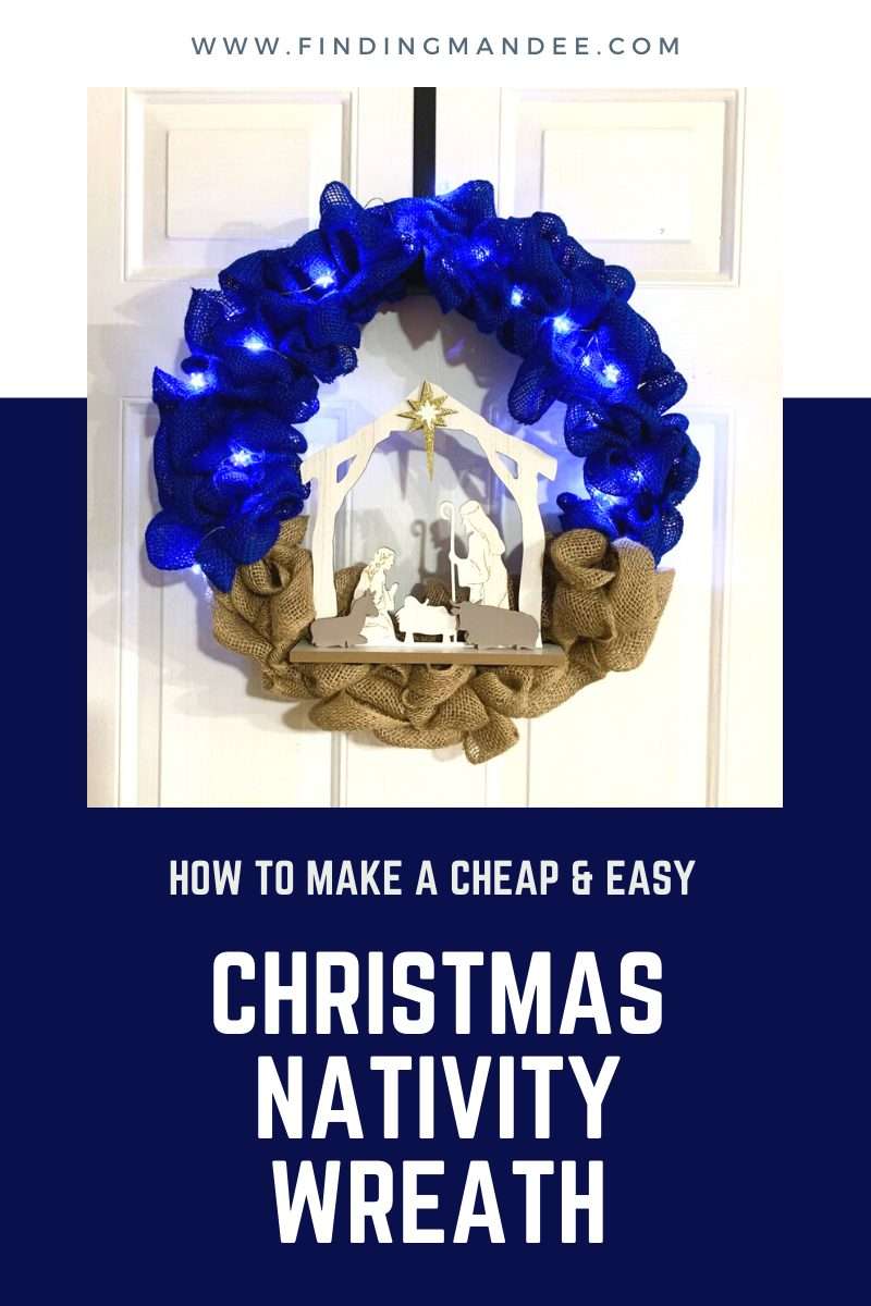 How to Make a Cheap and Easy Christmas Nativity Wreath | Finding Mandee