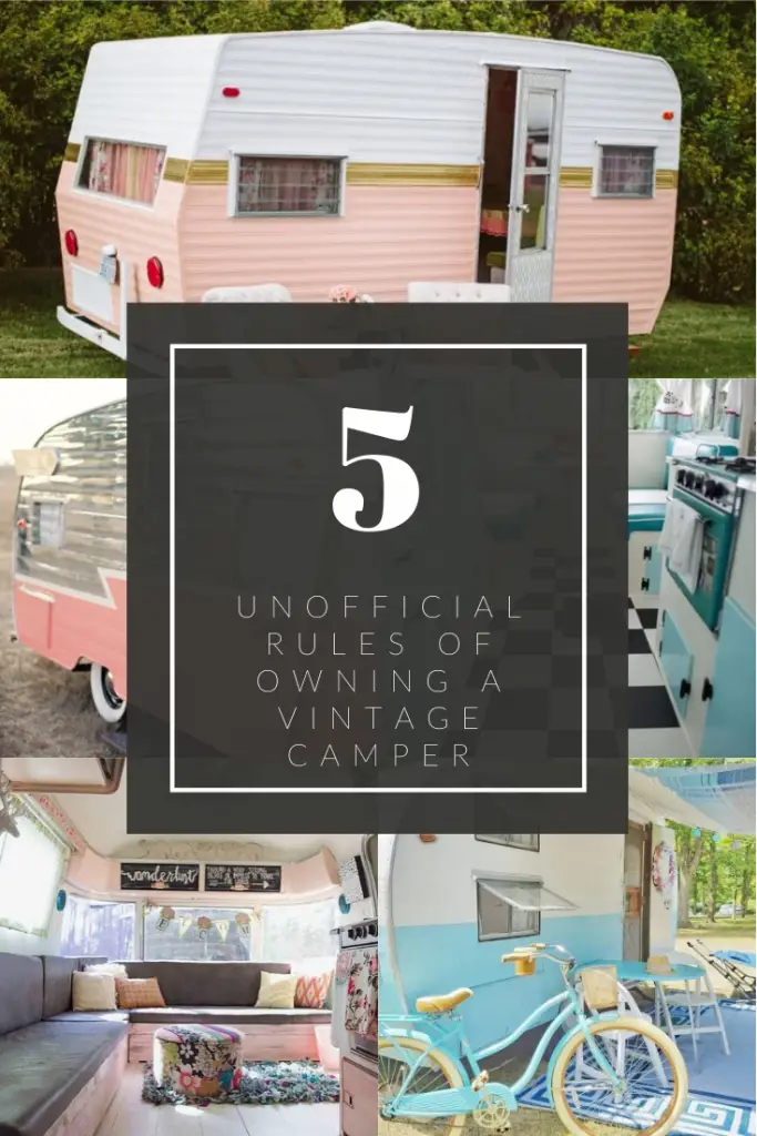 5 Unofficial Rules of Owning a Vintage Camper Trailer | Finding Mandee
