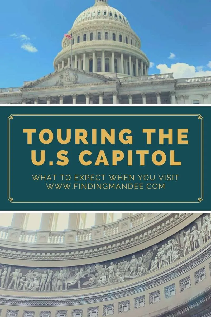 Touring the U.S Capitol: What to Expect During Your Visit | Finding Mandee