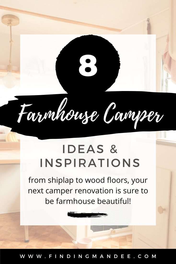 8 Farmhouse Camper Ideas and Inspiration | Finding Mandee
