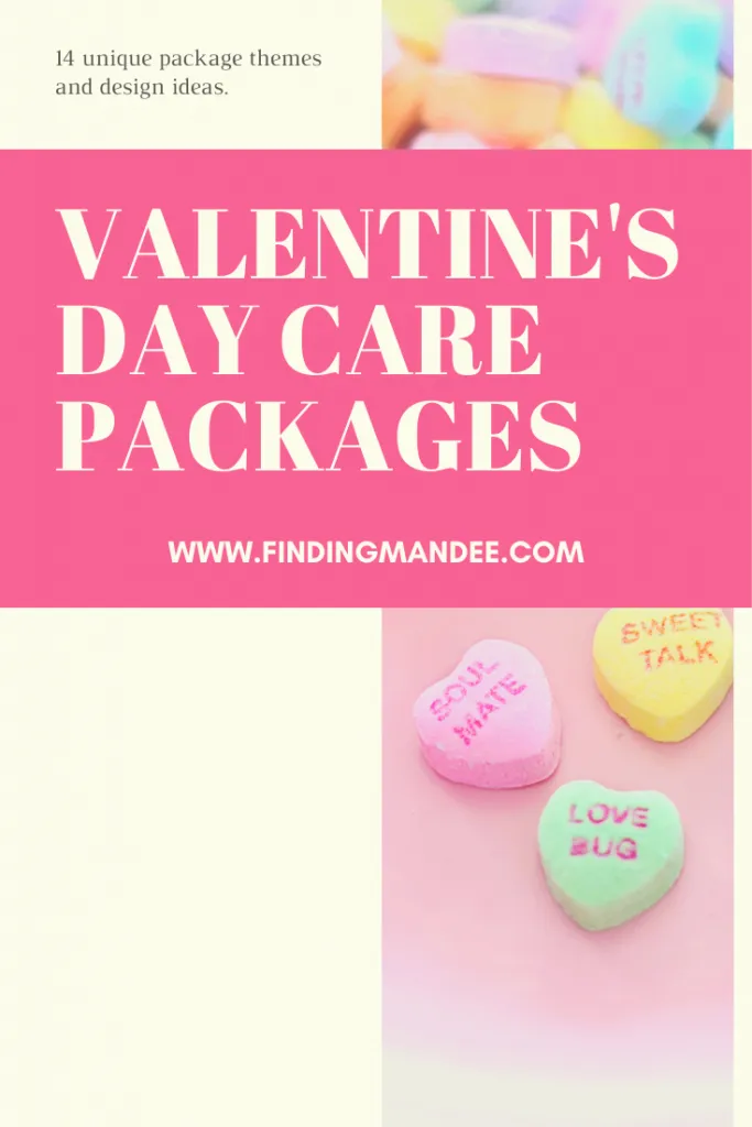 Valentine Care Package Themes and Ideas | Finding Mandee