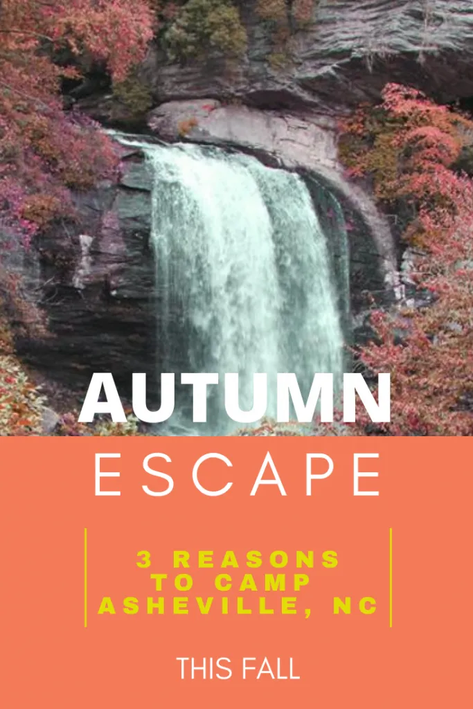 Autumn Escape: 3 Reasons Fall Camping in Asheville, NC is a Great Idea! | Finding Mandee