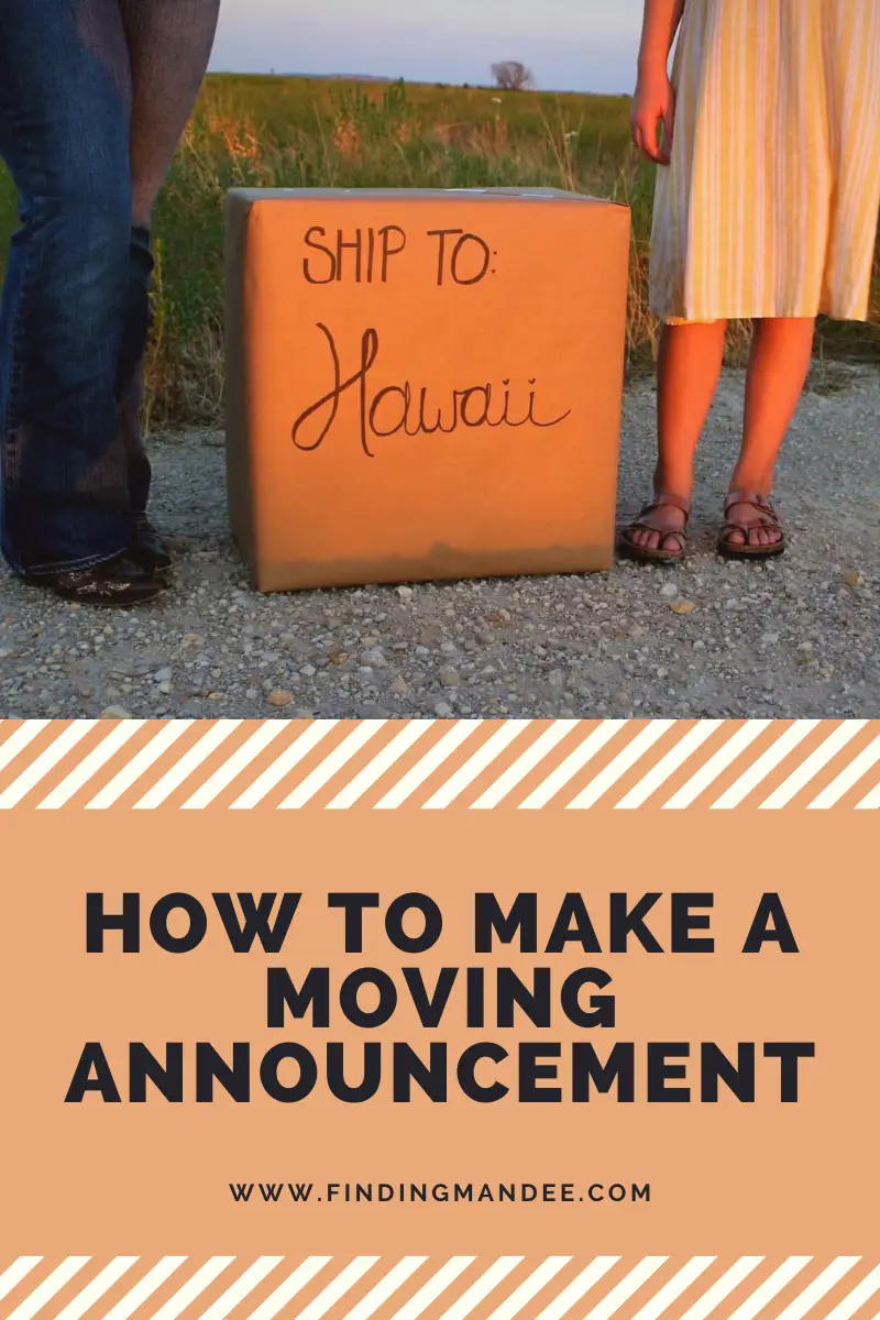 How to Make a Moving Announcement | Finding Mandee