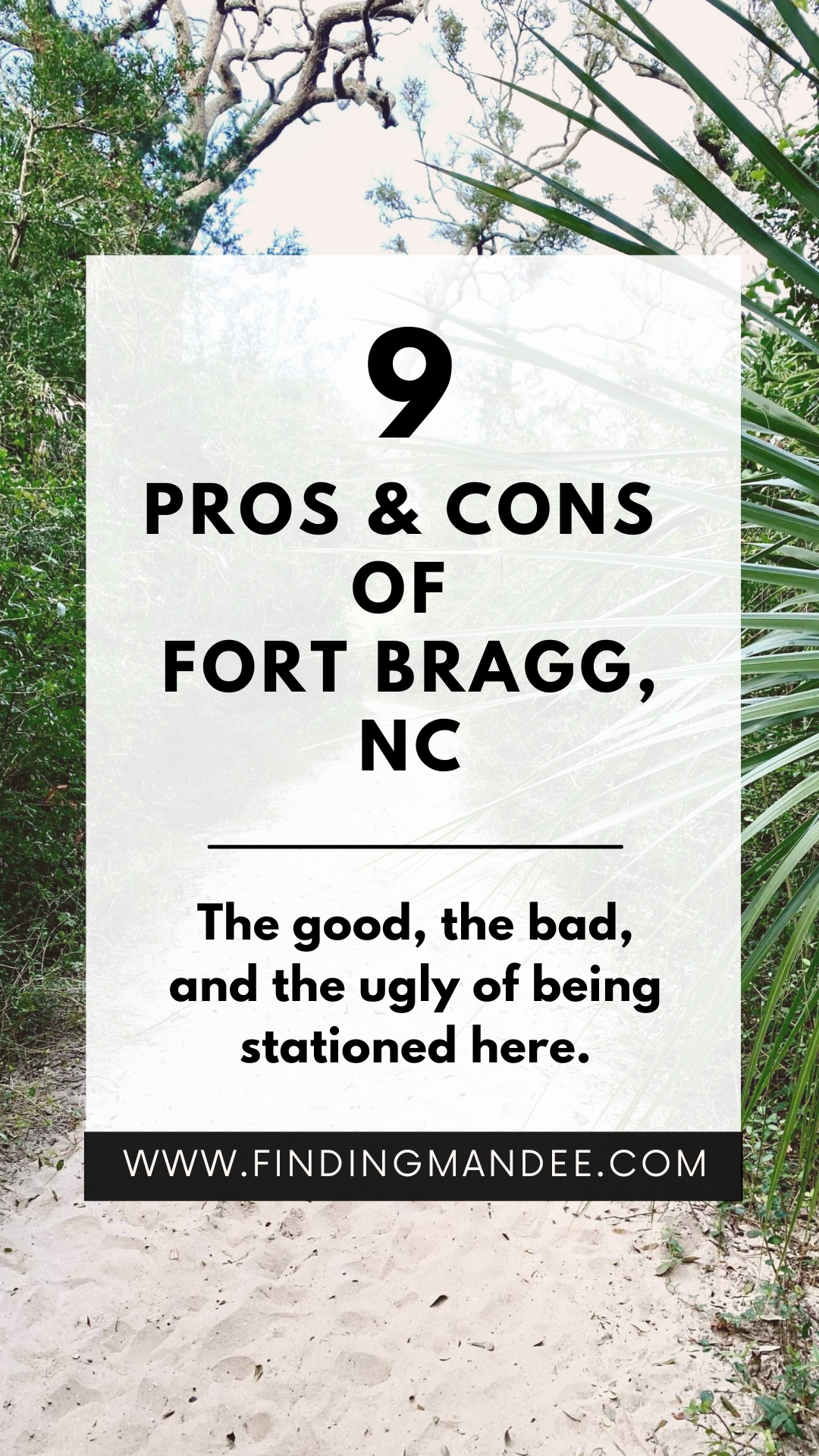 9 Pros and Cons of Fort Bragg, NC | Finding Mandee
