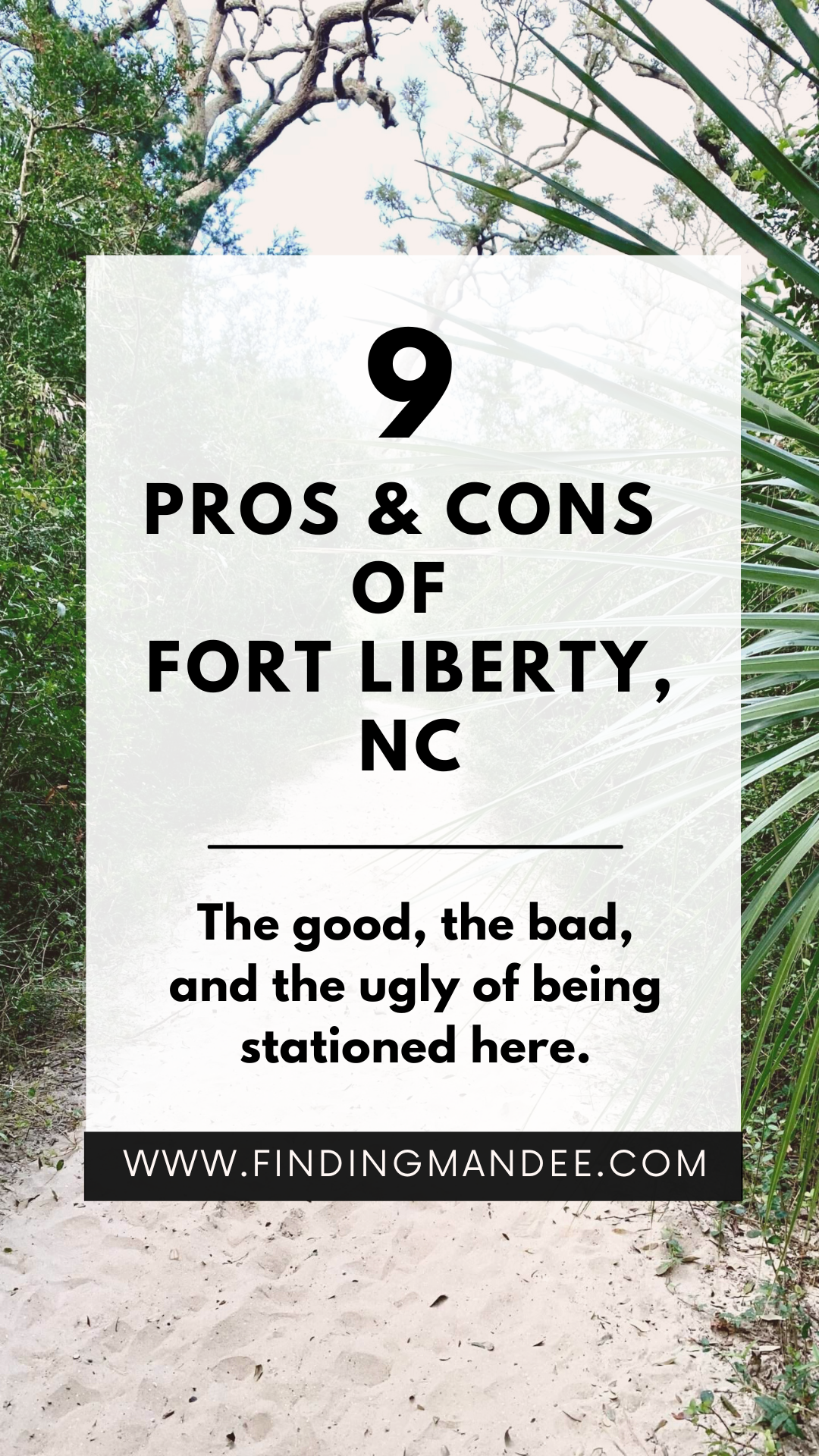 9 Pros and Cons of Fort Liberty, NC | Finding Mandee