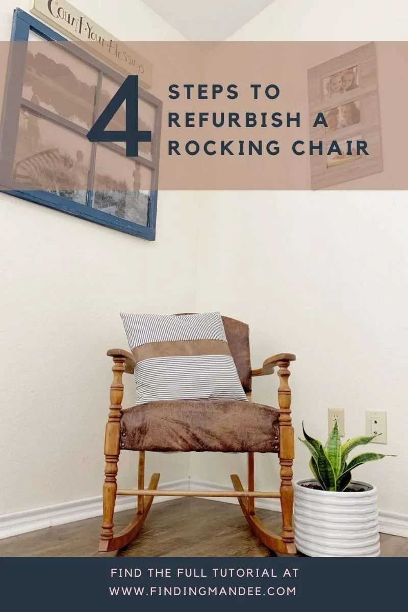4 Step to Refurbishing an Antique Rocking Chair | Finding Mandee