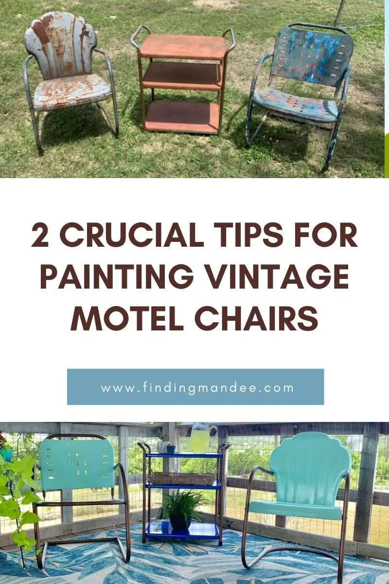 2 Crucial Tips for Painting Vintage Motel Chairs | Finding Mandee
