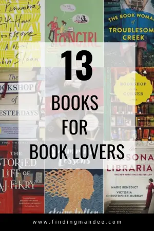13 Books for Book Lovers | Finding Mandee