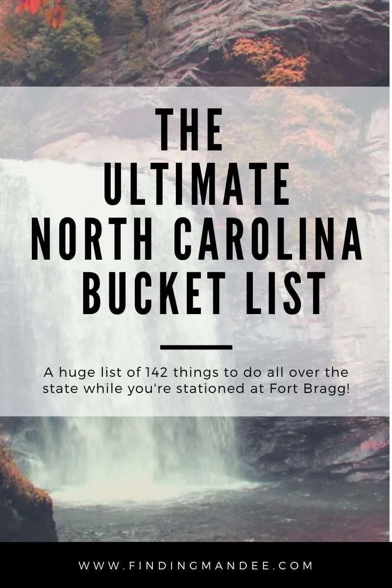 The Ultimate North Carolina Bucket List | Finding Mandee