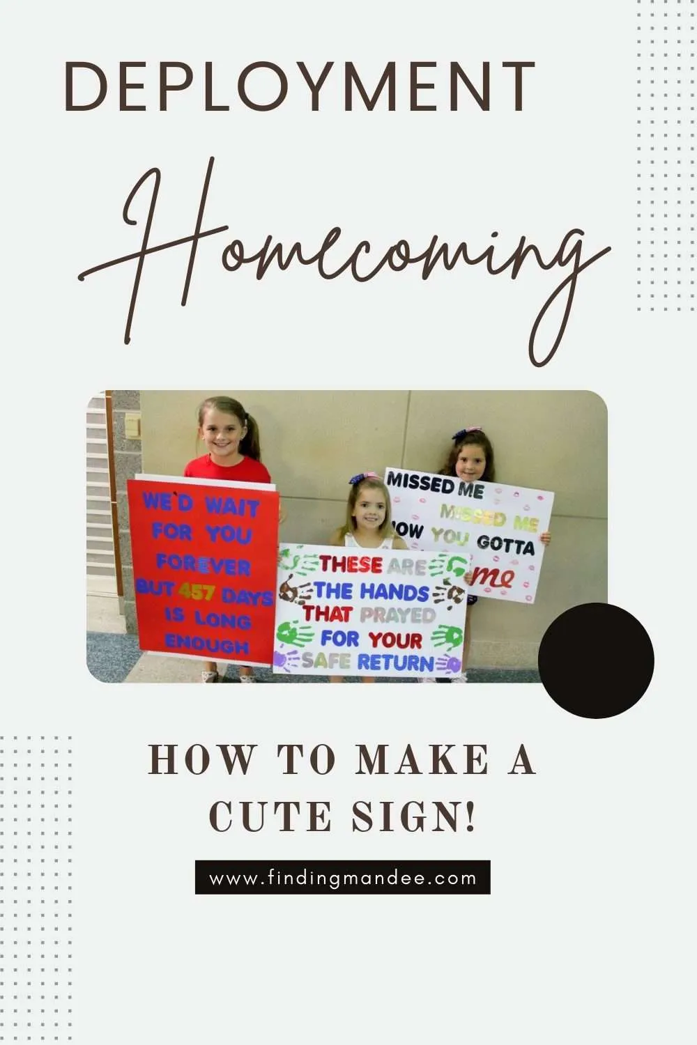 How to make a deployment Homecoming Sign | Finding Mandee