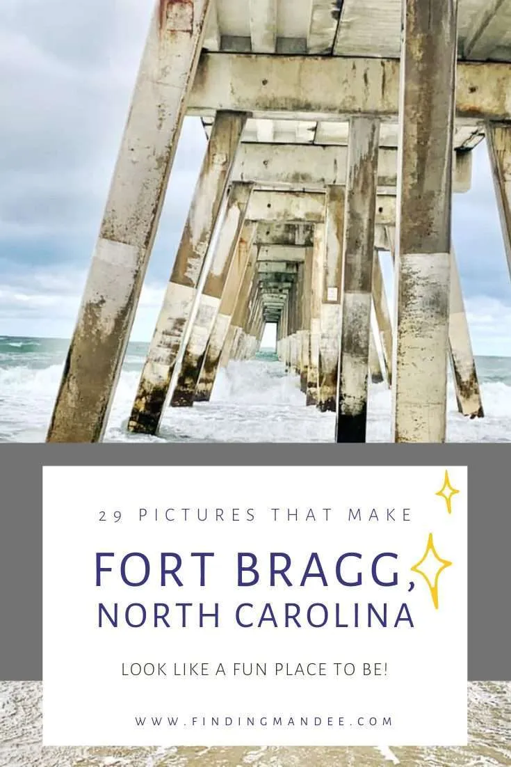 29 Pictures that Make Fort Bragg, North Carolina Look