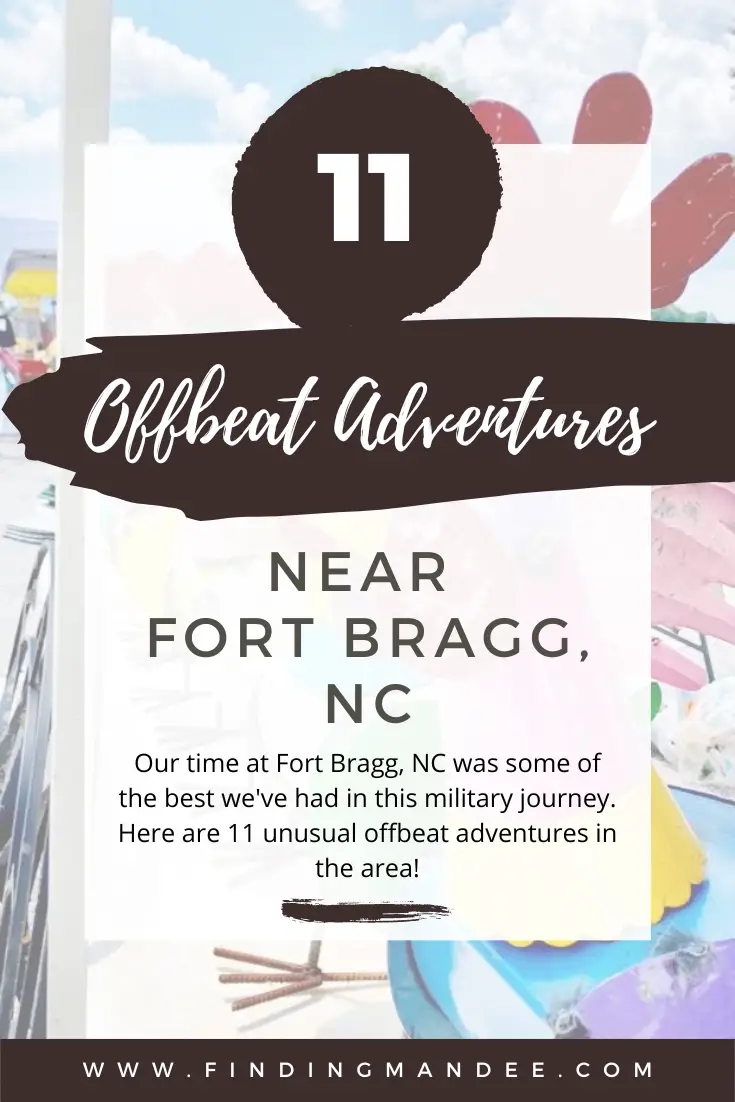 11 Offbeat Adventures Near Fort Bragg, NC; things to do near Fort Liberty, NC | Finding Mandee