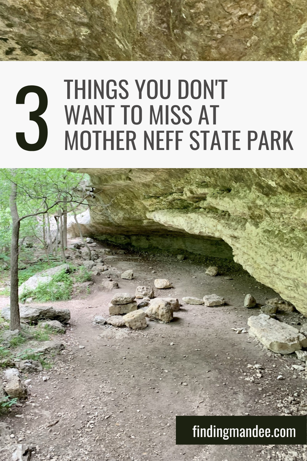 3 Things You Don't Want to Miss at Mother Neff State Park | Finding Mandee