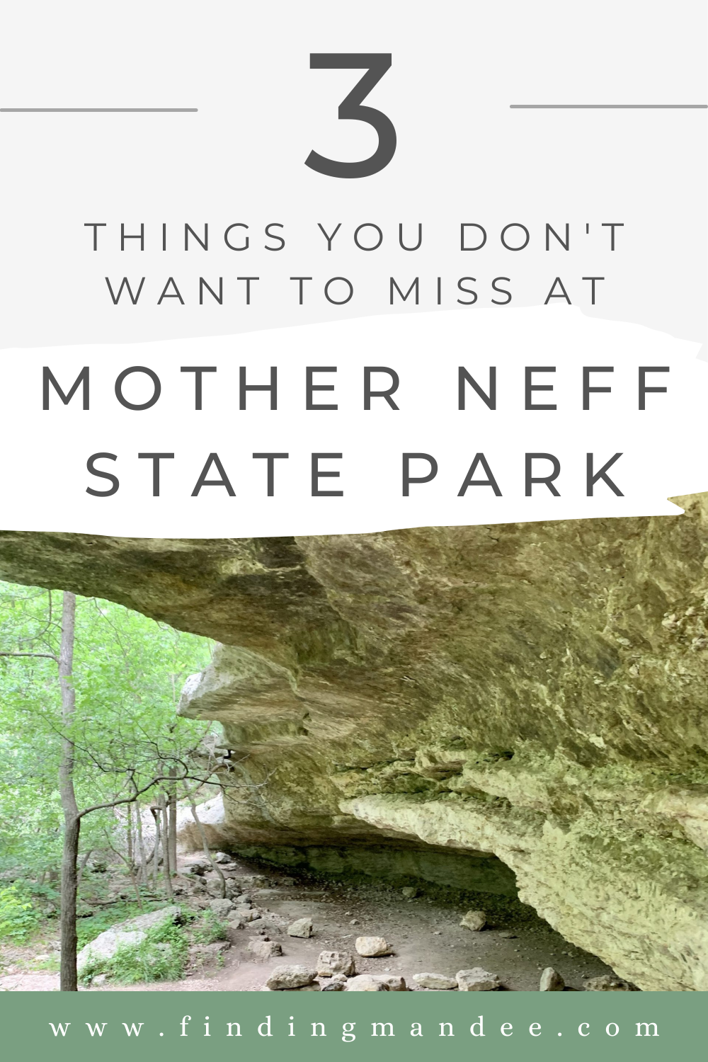 3 Things You Don't Want to Miss at Mother Neff State Park | Finding Mandee