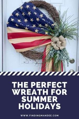 The Perfect Wreath for Summer Holidays: A Tutorial | Finding Mandee