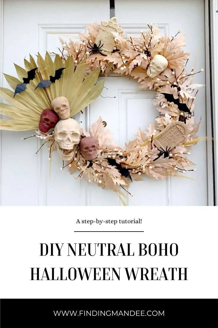 DIY Neutral Boho Halloween Wreath: A Step-By-Step Tutorial | Finding Mandee