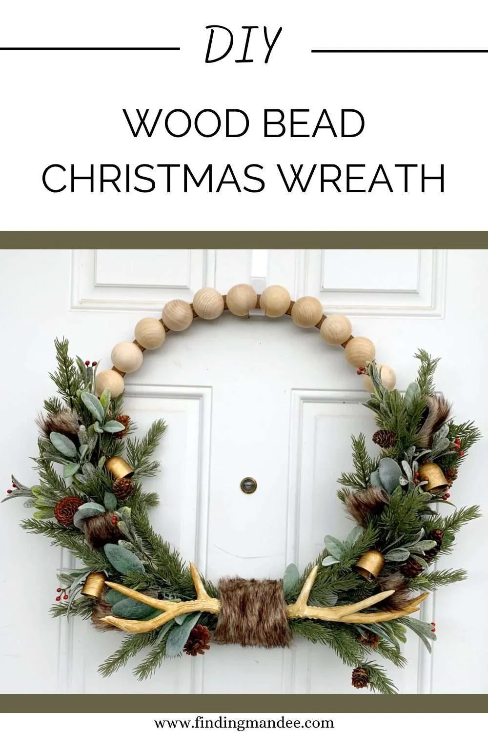 DIY Rustic Wood Bead Christmas Wreath | Finding Mandee