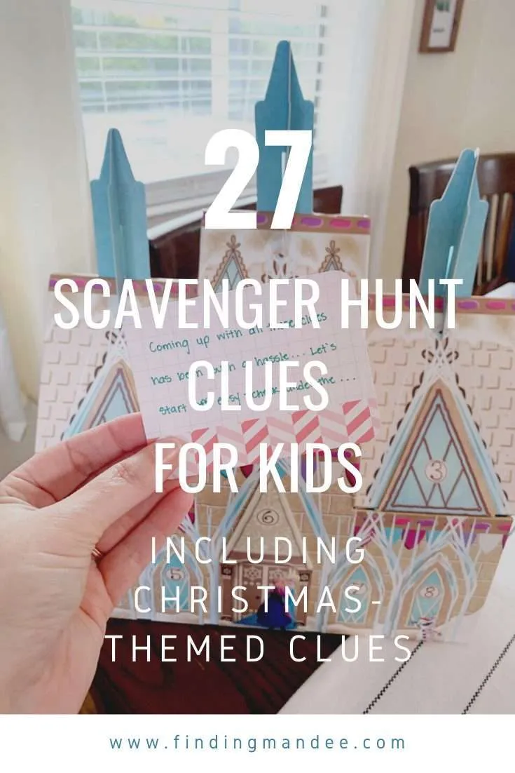 27 Scavenger Hunt Clues for Kids: Including Christmas-Themed Clues | Finding Mandee
