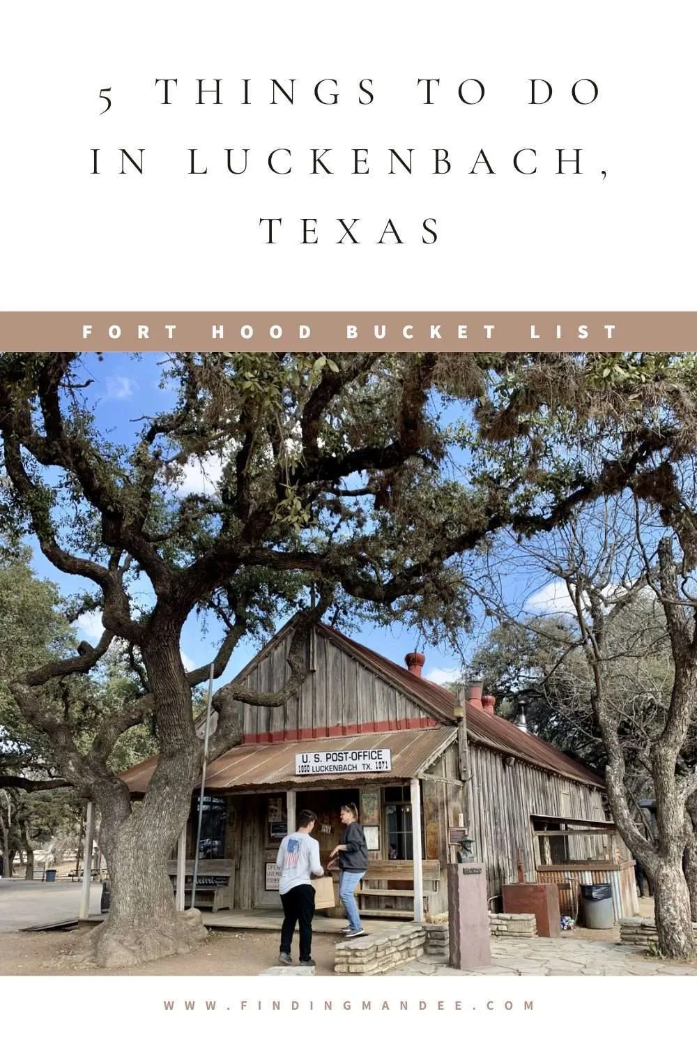 5 Things to do in Luckenbach, Texas | Finding Mandee