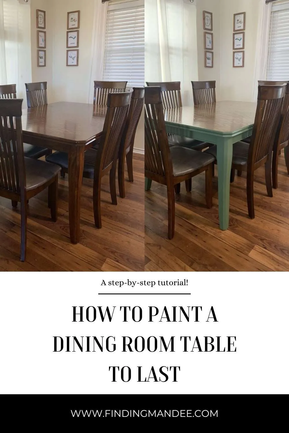 How to Paint a Dining Room Table to Last: A Step-By-Step Tutorial | Finding Mandee