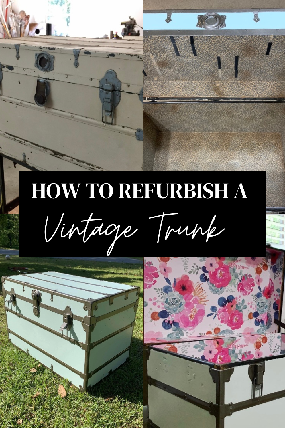 How to Refurbish a Vintage Trunk | Finding Mandee