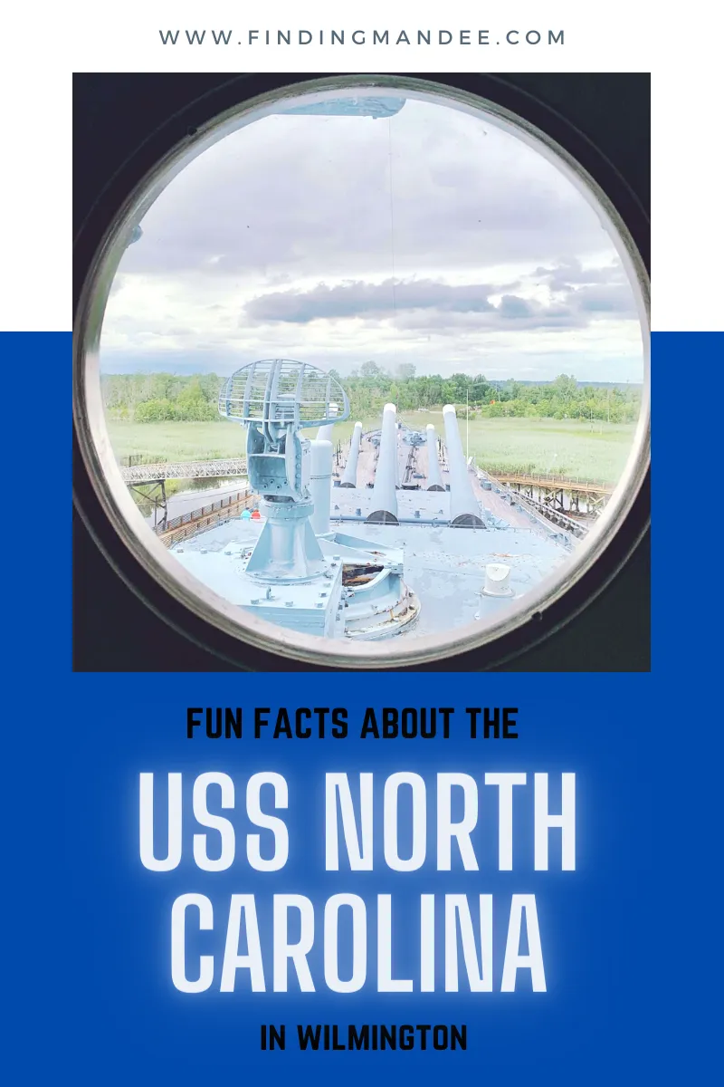 Fun Facts You Should Know Before You Visit the USS North Carolina in Wilmington | Finding Mandee