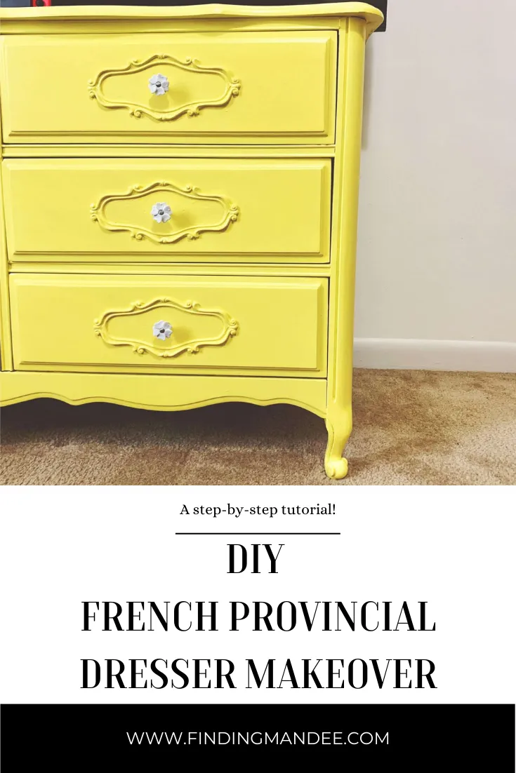 DIY French Provincial Dresser Makeover | Finding Mandee