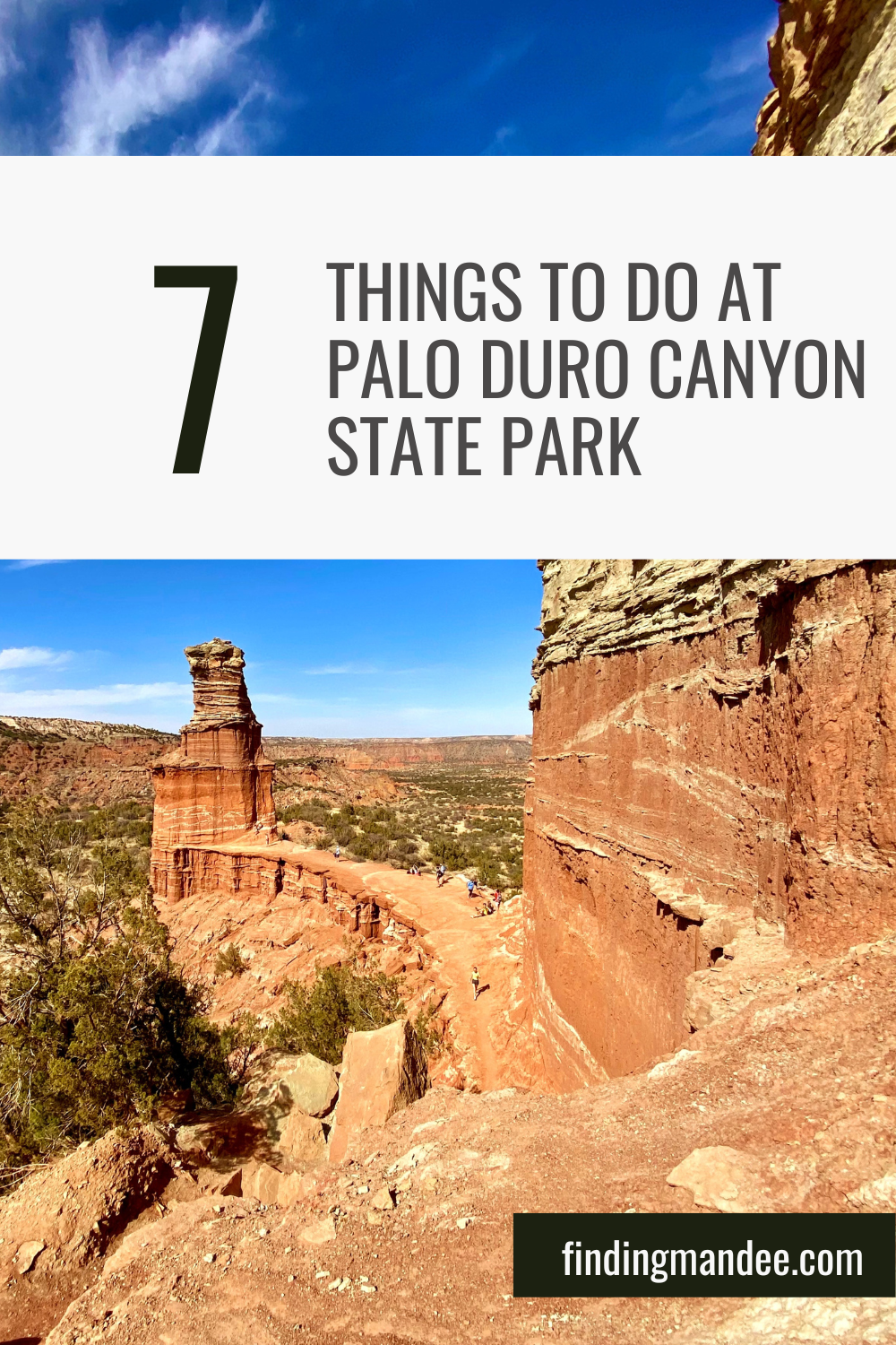 7 Things to do at Palo Duro Canyon State Park in Texas | Finding Mandee