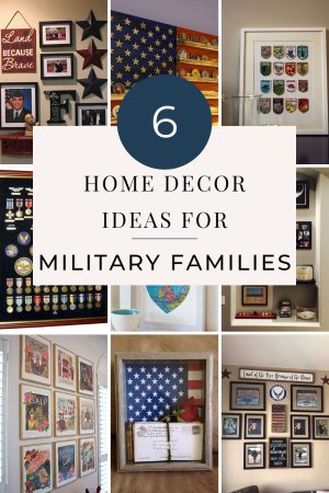 6 Home Decor Ideas for Military Families | Finding Mandee
