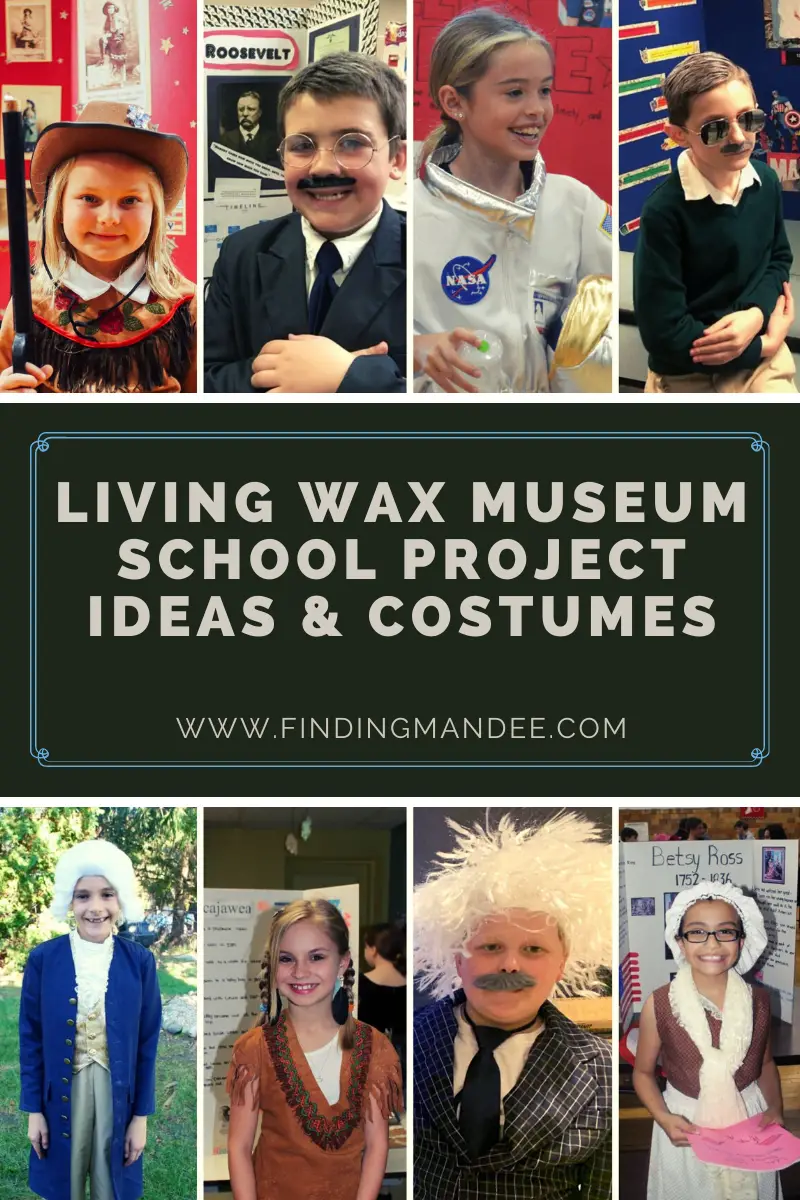 30 Historical Figures Living Wax Museum Project Ideas and Costumes | Finding Mandee