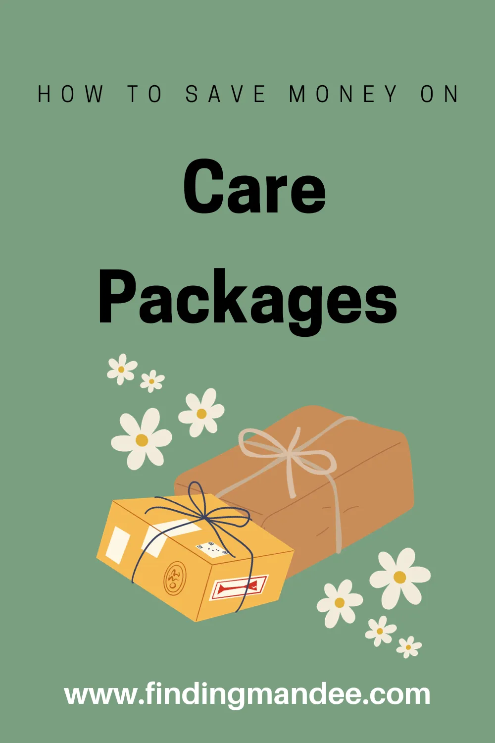 How to Save Money on Care Packages | Finding Mandee