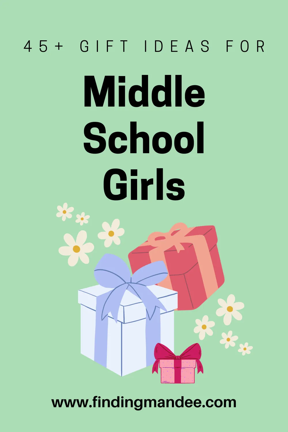 45+ Gift Ideas for Middle School Girls | Finding Mandee