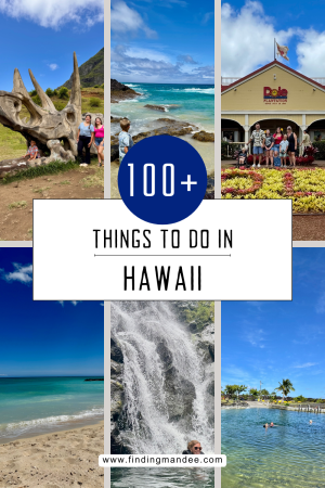 100+ Things to do in Hawaii | finding mandee