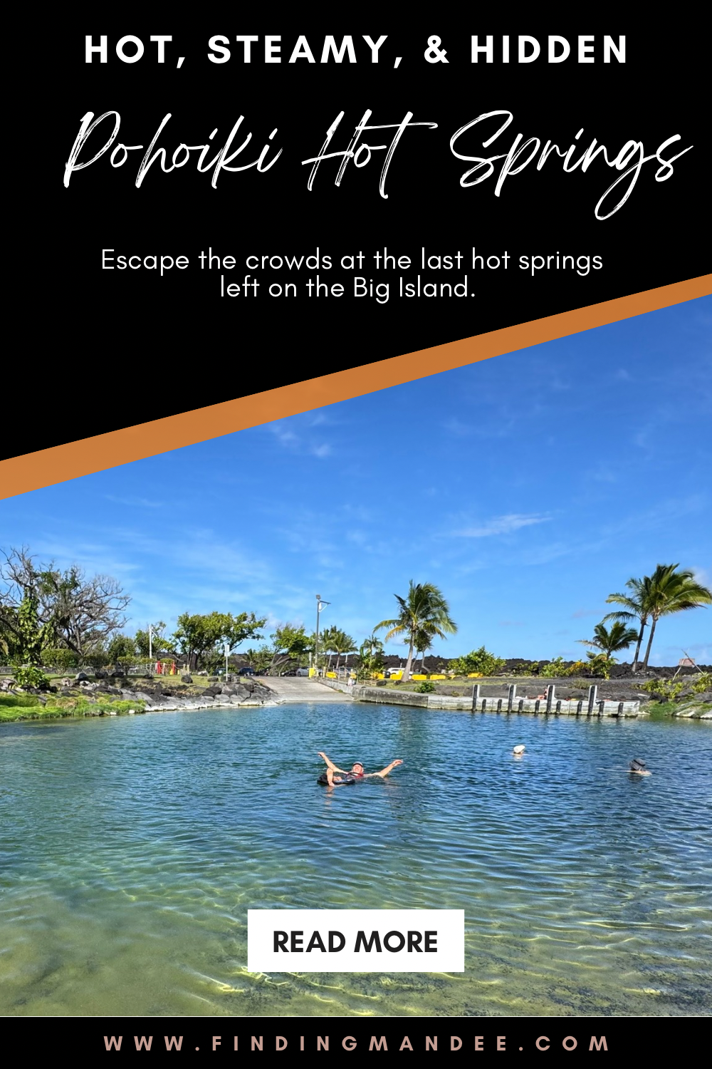Hot, Steamy, and Hidden: Pohoiki Hot Springs | Finding Mandee