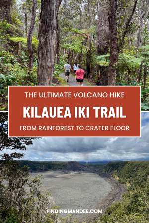 The Ultimate Volcano Hike: Kilauea Iki Trail - From Rainforest to Crater Floor