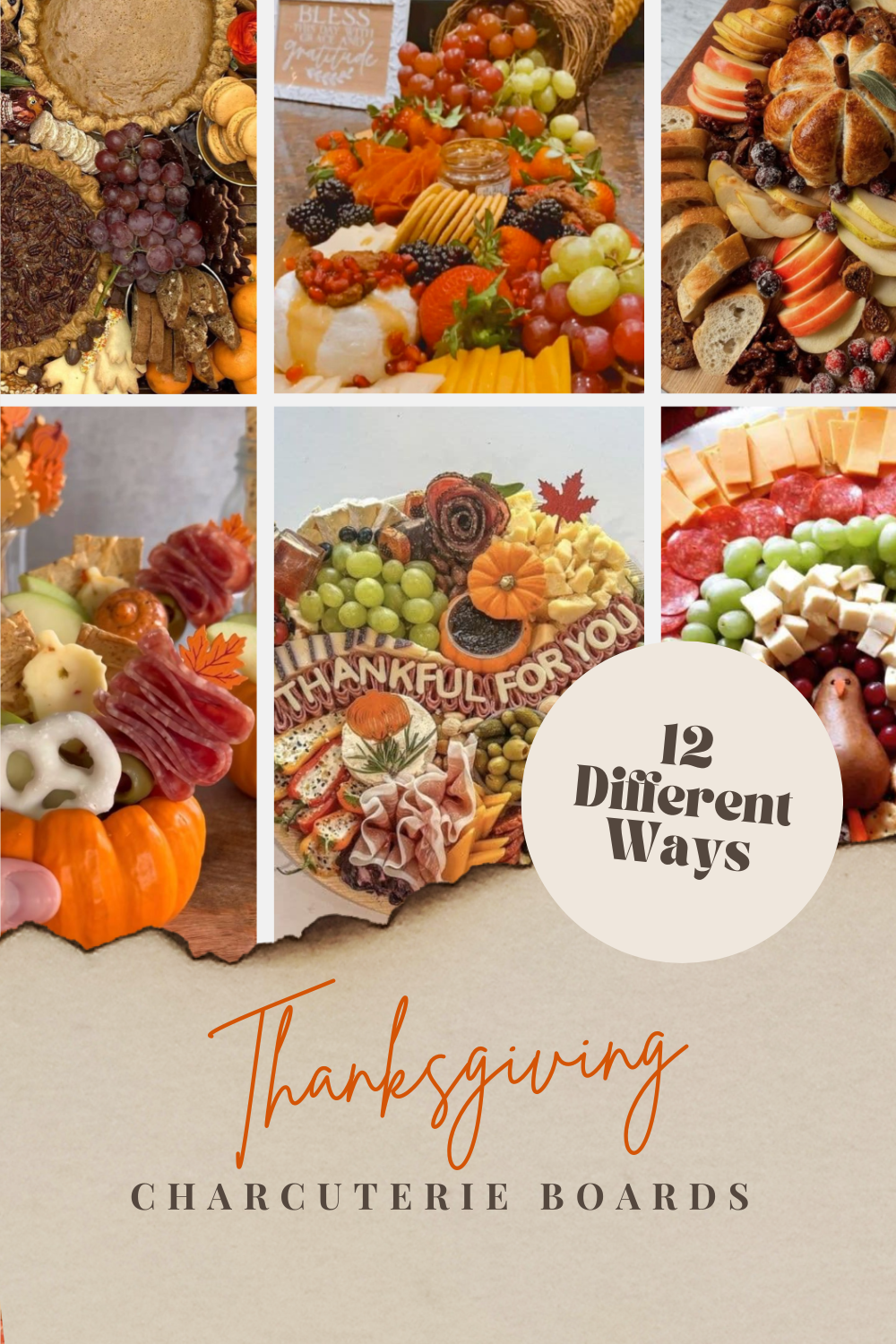 Thanksgiving Charcuterie Boards: 12 Different Ways